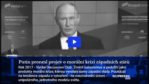 Putin pronesl projev o morální krizi západních států