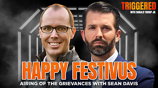 Happy Festivus: Airing Our Grievances and Stopping The Swamp w/Sean Davis | TRIGGERED Ep.201