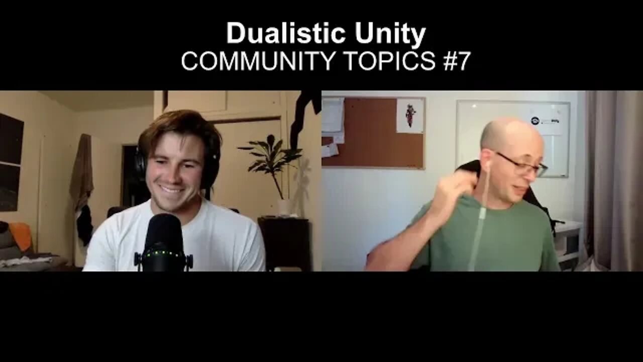 Community Topics #7 - Childhood Trauma and the Collective Ego | Dualistic Unity