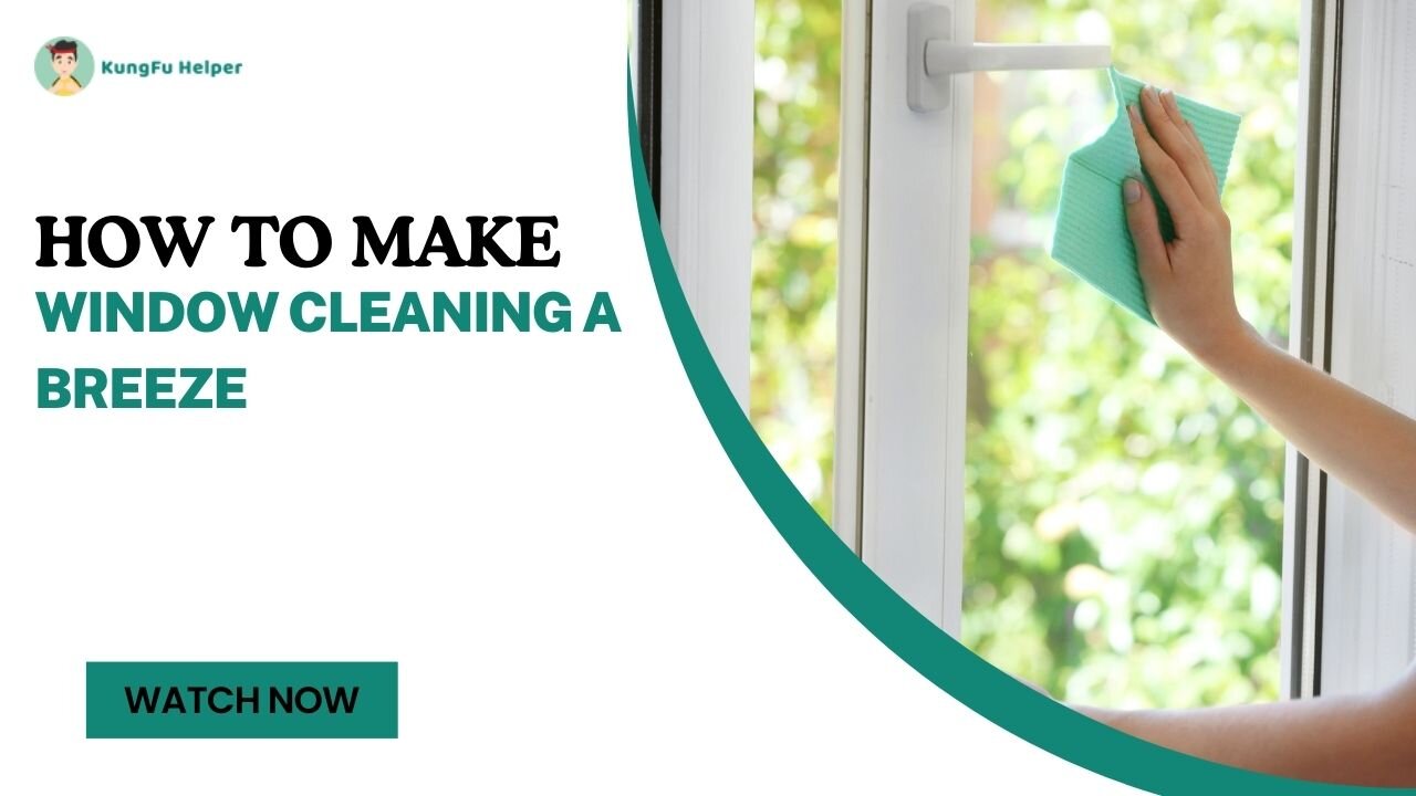 How to Make Window Cleaning A Breeze