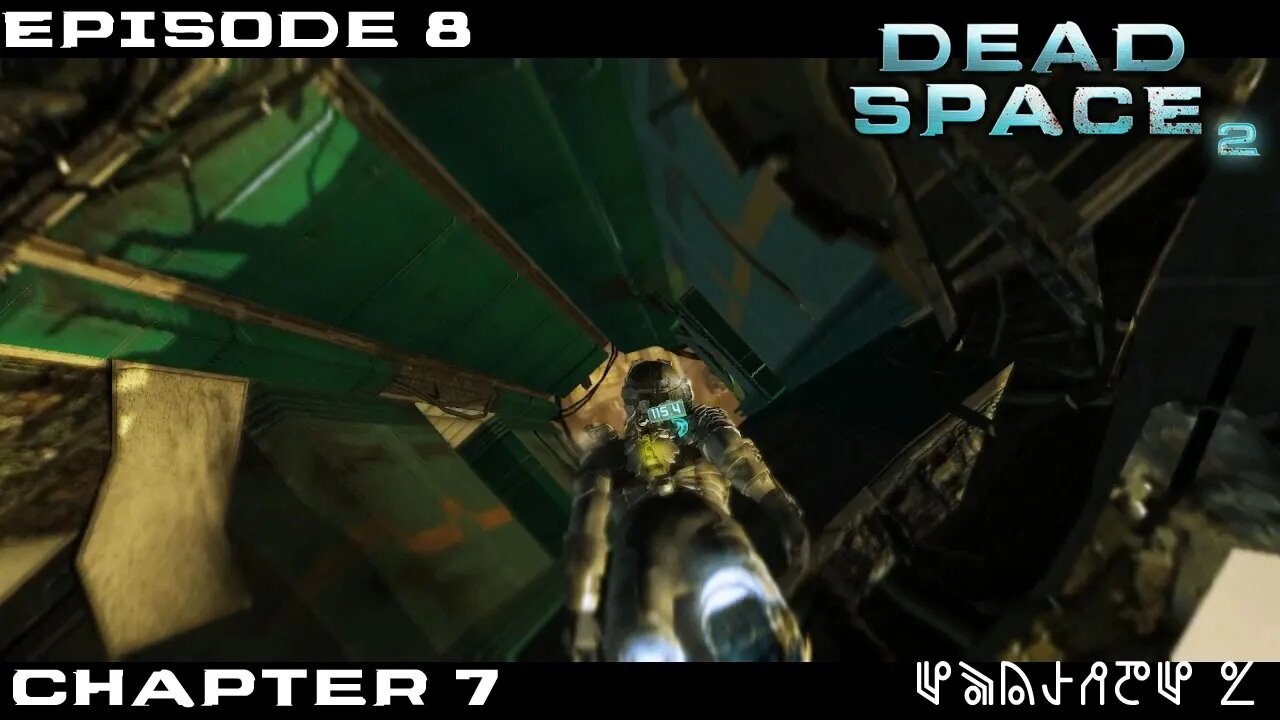 Dead Space 2 Let's Play - Chapter 7 - Episode 8