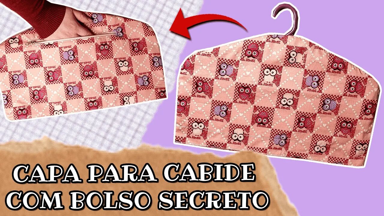 Fiz uma CAPA para CABIDE com um BOLSO SECRETO / Bolso secreto para cabide - Passo a passo