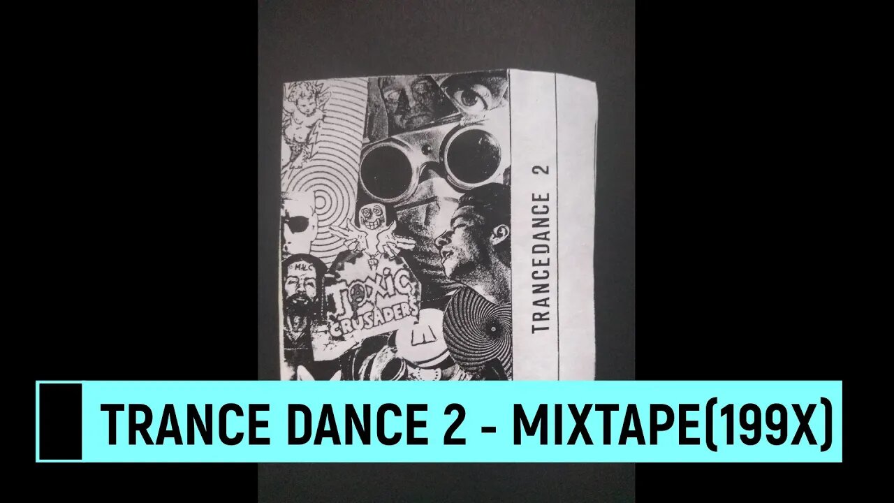 TRANCE DANCE 2 MIXTAPE 199X (2/2)