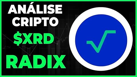 ANÁLISE CRIPTO XDX RADIX - DIA - 15-06-23 - #xrd #criptomoedas