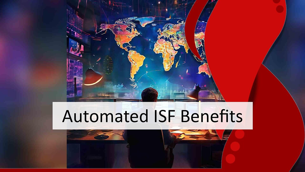 Advantages of Automation in Importer Security Filings