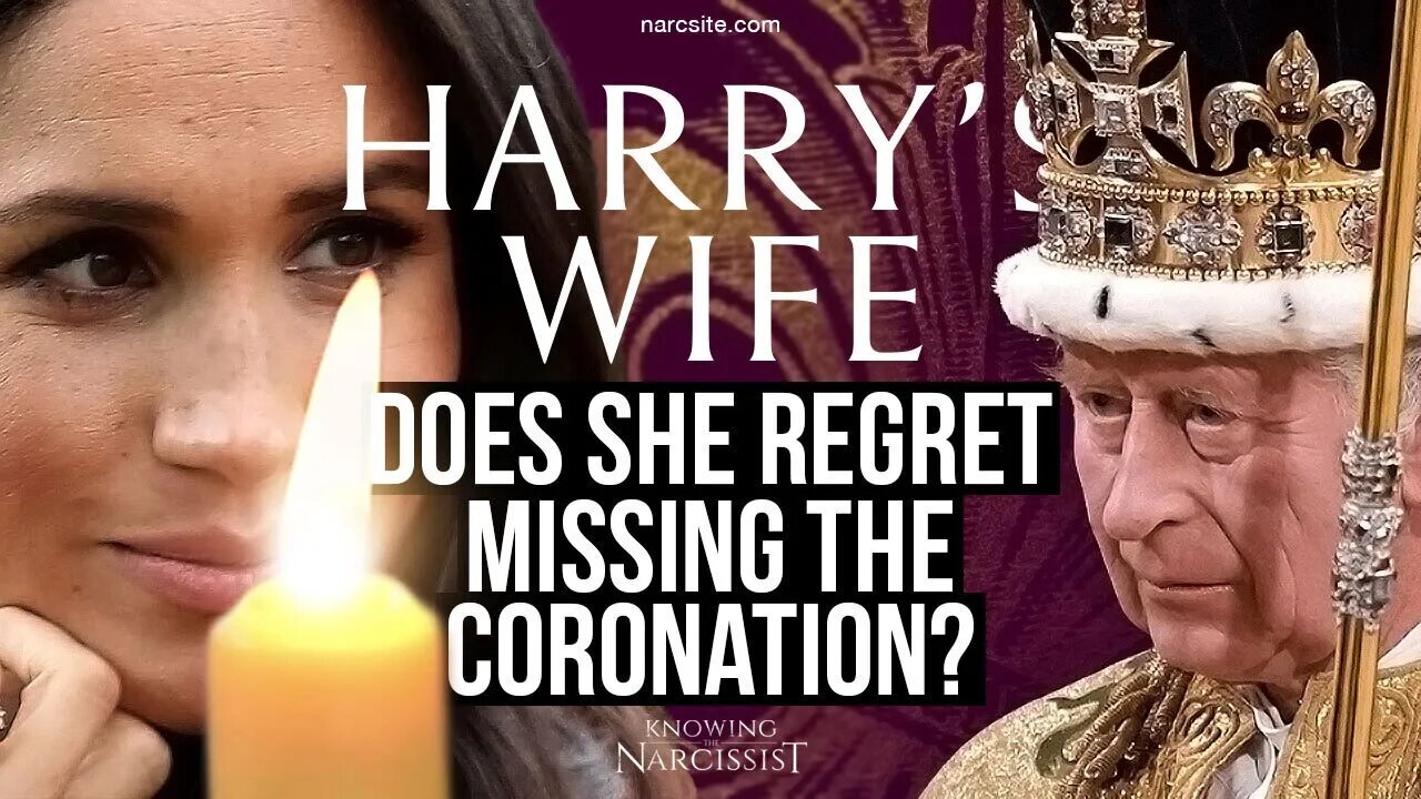 Does She Regret Missing The Coronation? (Meghan Markle)