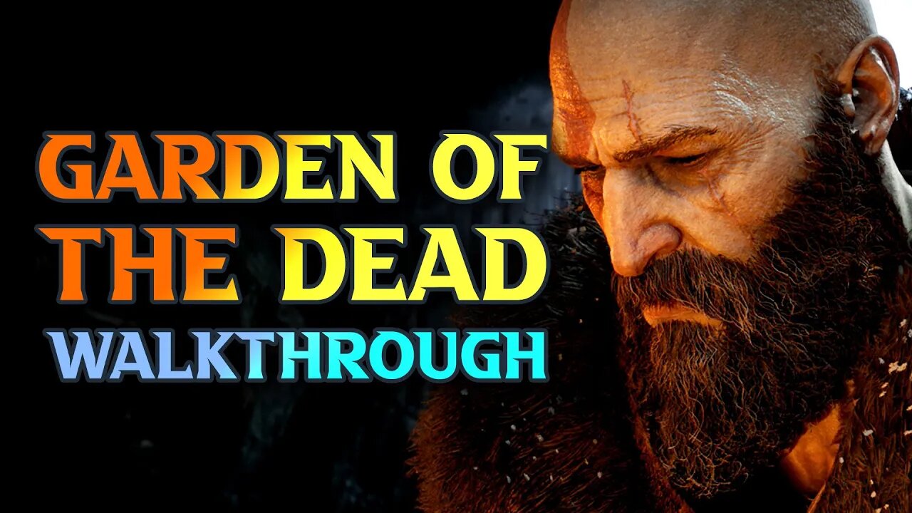 God Of War Ragnarok Garden Of The Dead Walkthrough