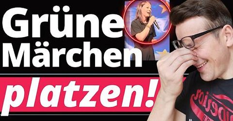 Grüne Märchen platzen !