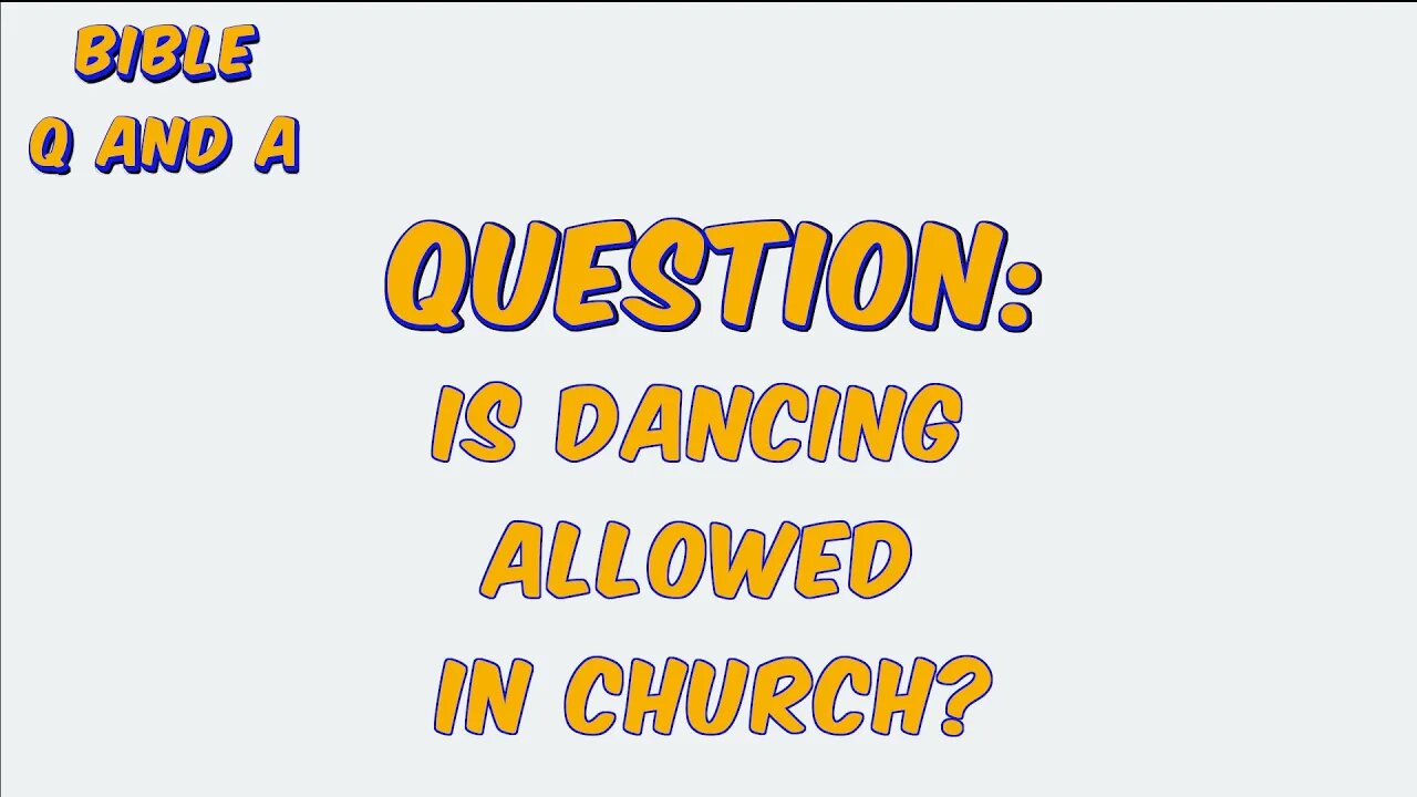 Dancing as a Form of Worship?