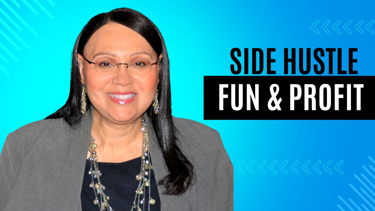 Side hustle - fun & profit!