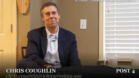 CHRIS COUGHLIN Post 4 Johns Creek City Council