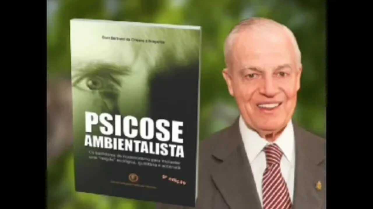 Livro Psicose Ambientalista do príncipe Dom Bertrand