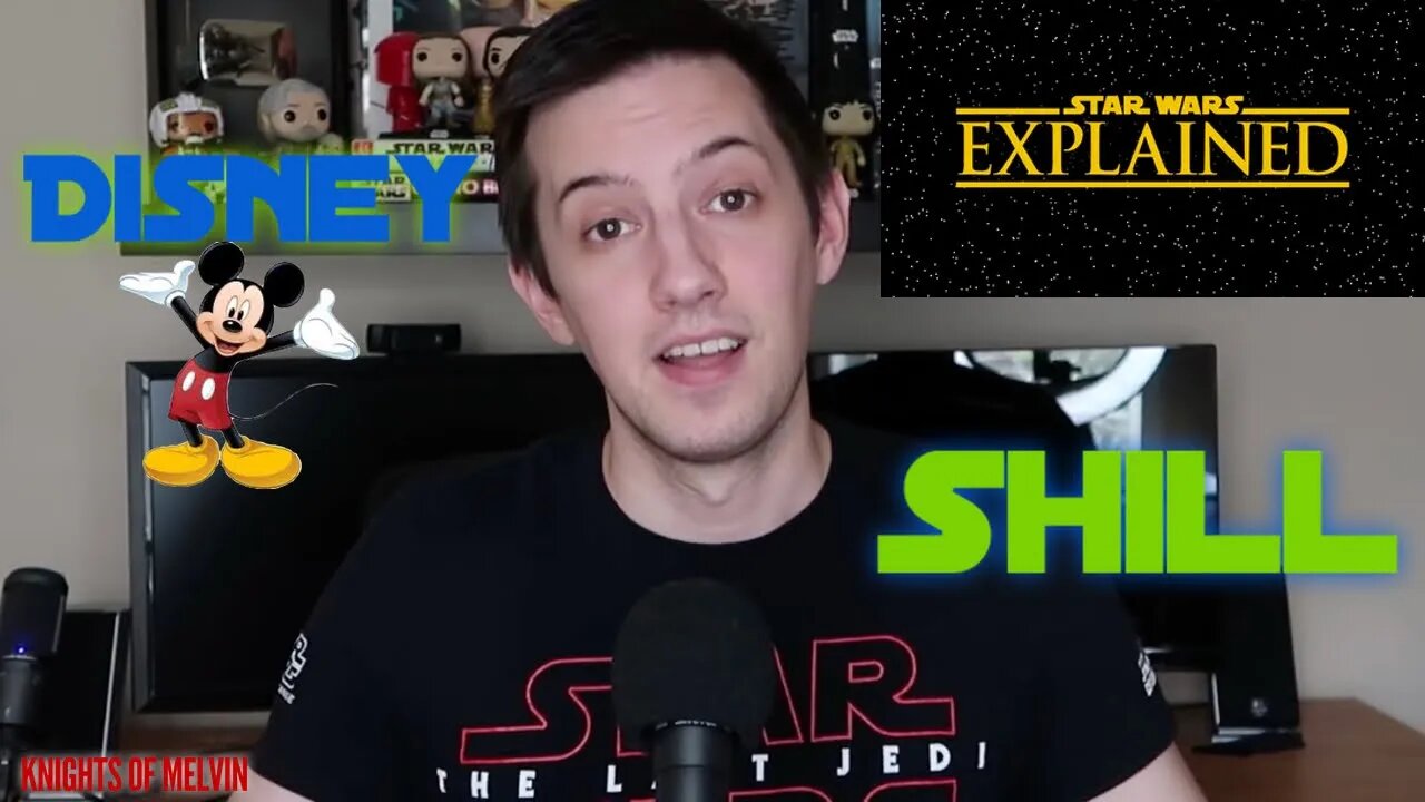 Star Wars Explained is a Disney Shill