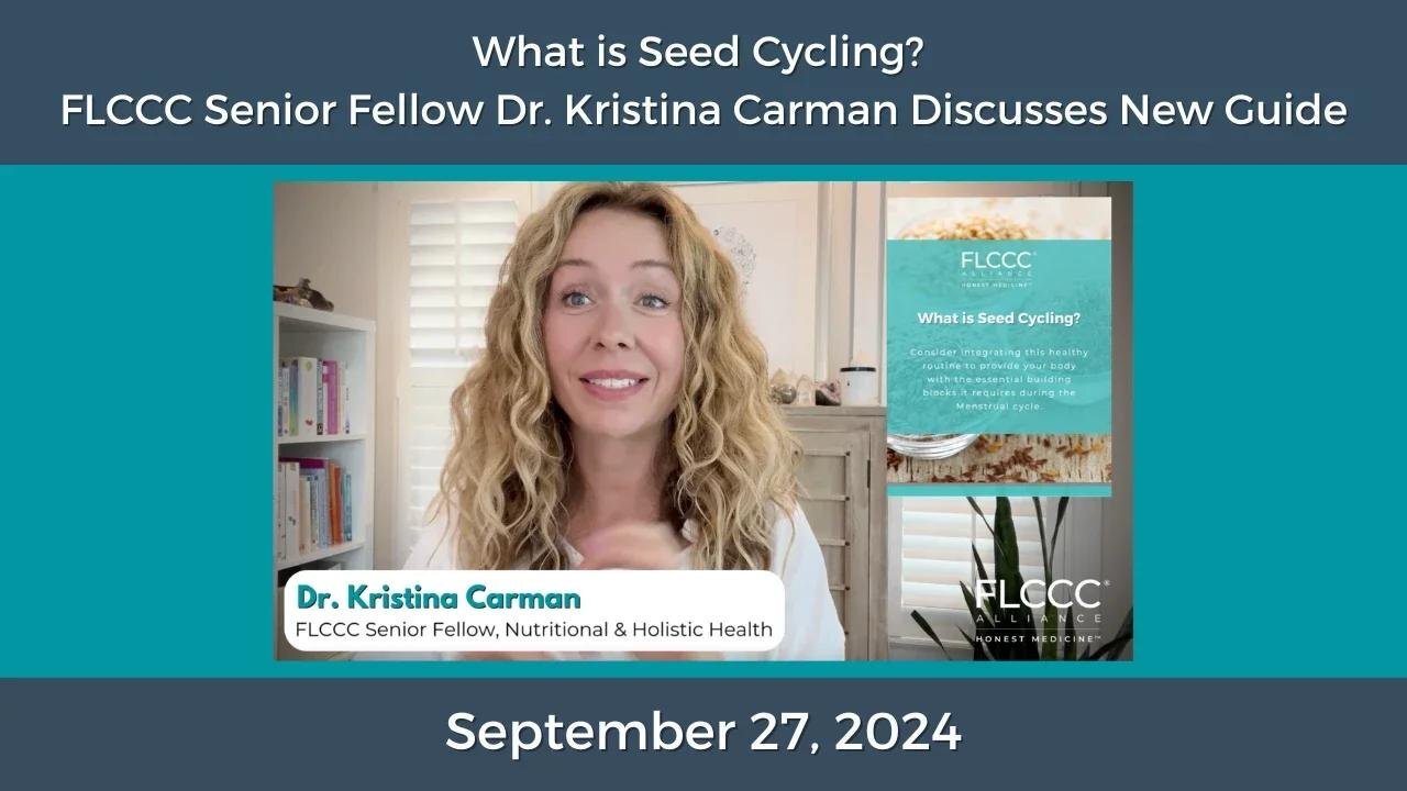 What is Seed Cycling? Dr. Kristina Carman Shares More About New Guide in Series on Women's Health