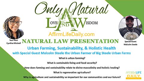 Urban Farming, Sustainability, & Holistic Health with Special Guest Malcolm Steele the Urban Farmer