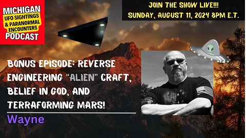 Reverse Engineering "Alien" Craft, Belief in God, And Terraforming Mars!