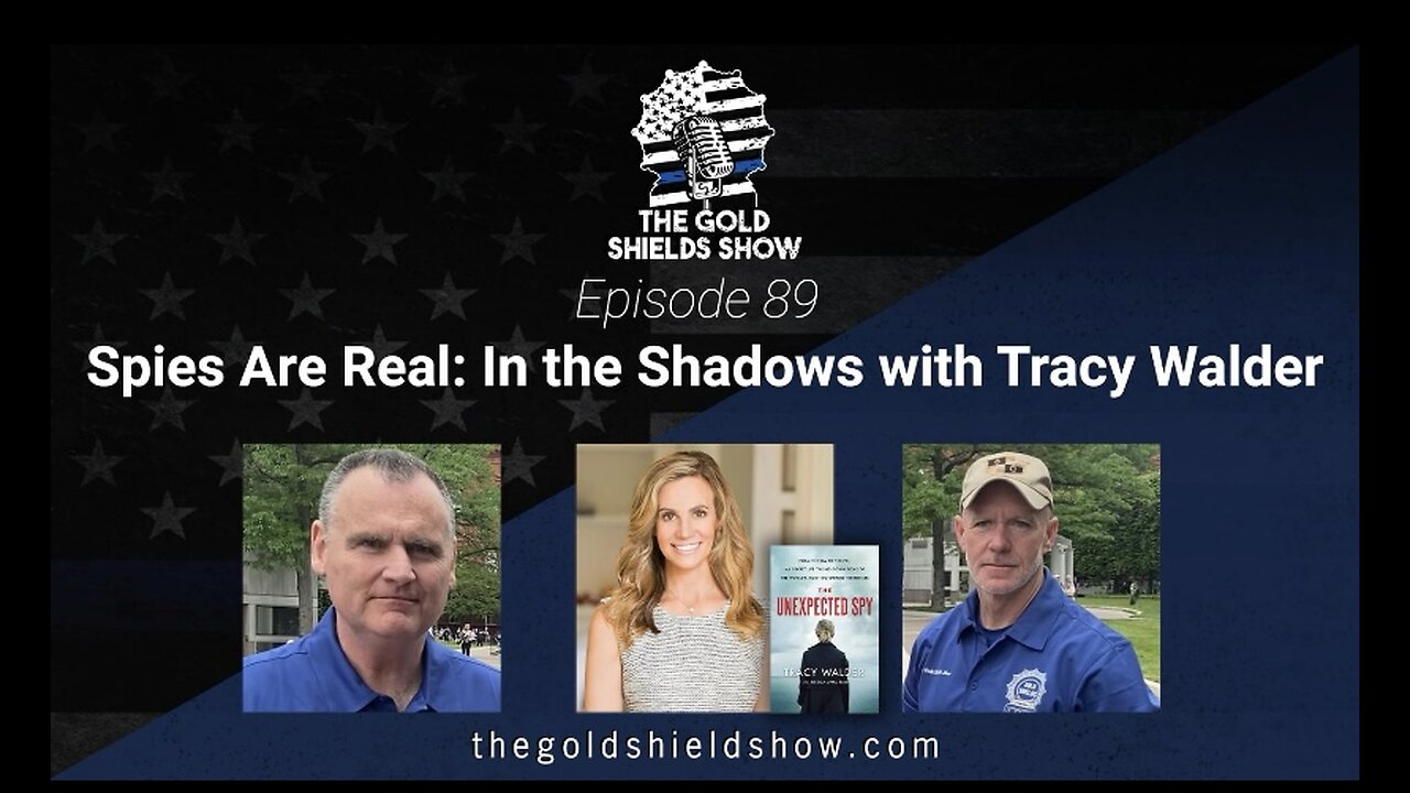 GOLD SHIELDS EPISODE 89; IN THE SHADOWS WITH TRACY WALDER