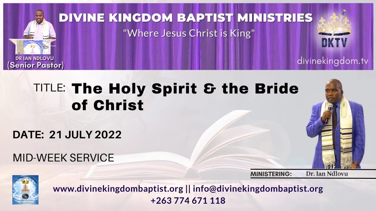 The Holy Spirit & the Bride of Christ (21/07/2022)