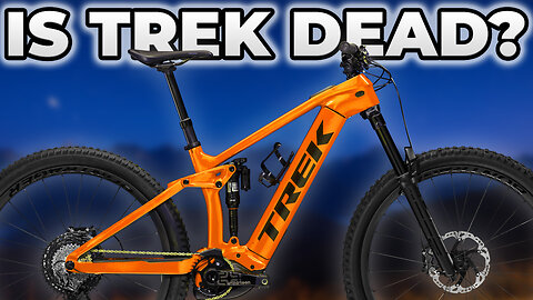 Is TREK BIKES in TROUBLE?!