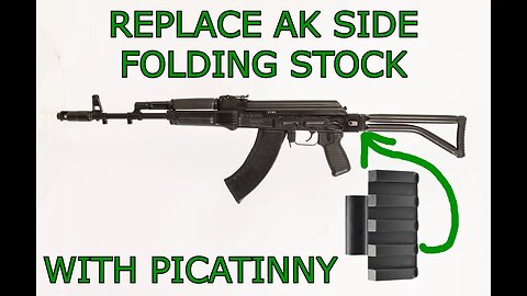 How To Replace Side Folding AK Stock With Picatinny Adapter