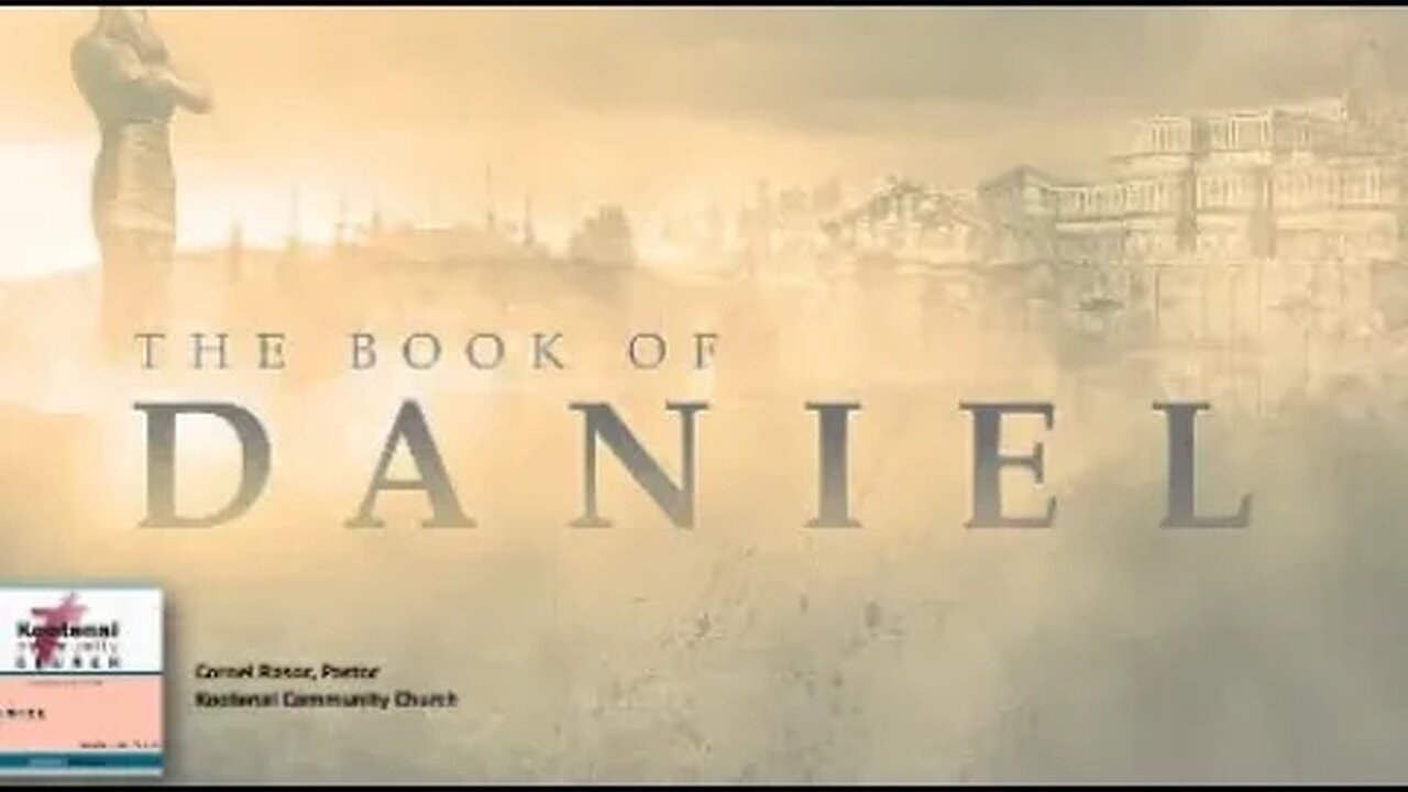 Daniel has a Better Understanding (Daniel 10:13) | Adult Sunday School