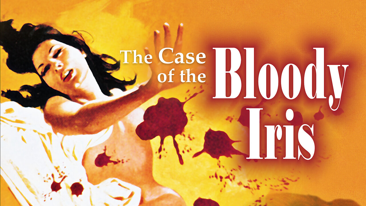 The Case of The Bloody Iris (1972) Edwige Fenech, George Hilton, Paola Quattrini