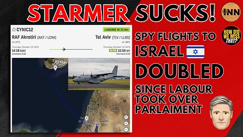 Starmer SUCKS! US Spy Flights DOUBLED to Israel Under Labour | @GetIndieNews