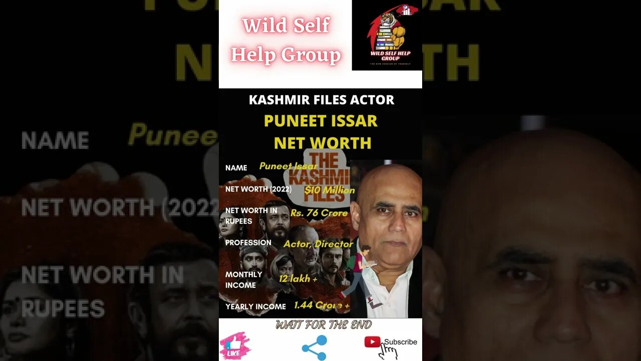 🔥Kashmir Files- Actor Puneet Issar Net Worth🔥#shorts🔥#wildselfhelpgroup🔥25 march 2022🔥