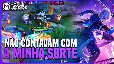 PEGARAM SABER PRA ME COUNTERAR E TIVE A MAIOR SORTE DA MINHA VIDA | MLBB