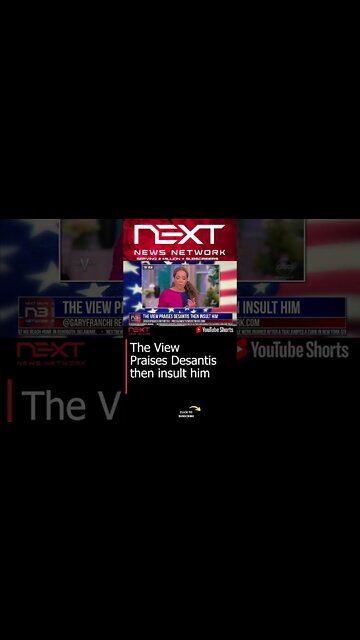 The View Praises Desantis then insult him #shorts