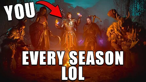 You Need To Make A New Character Every Diablo 4 Season
