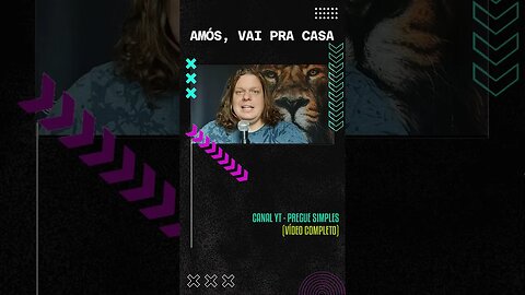 #short Amós, vai pra casa | Pregue Simples - Lucas Herculiani