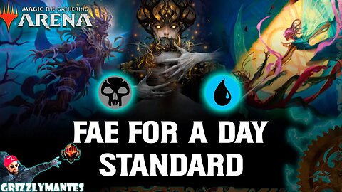 ⚫🔵FAE FOR A DAY🔵⚫|| Wilds of Eldraine ||[MTG Arena] Bo1 Blue Black Dimir Aggro Control Standard Deck