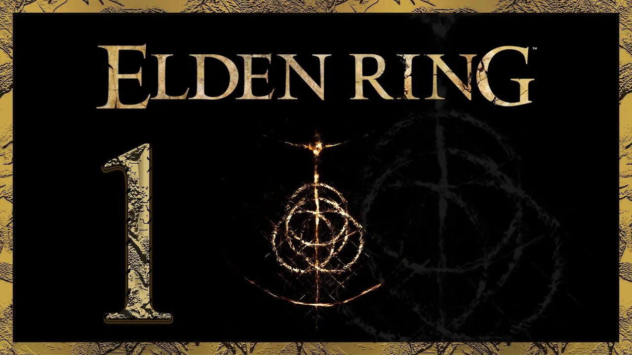 Elden Ring | First Play | Part 1
