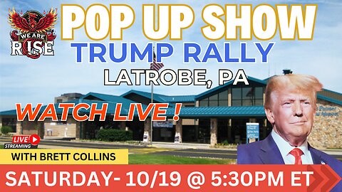 Live: Brett Collins Covers Latrobe, PA Trump Rally | We Are Rise | Oct 19, 2024