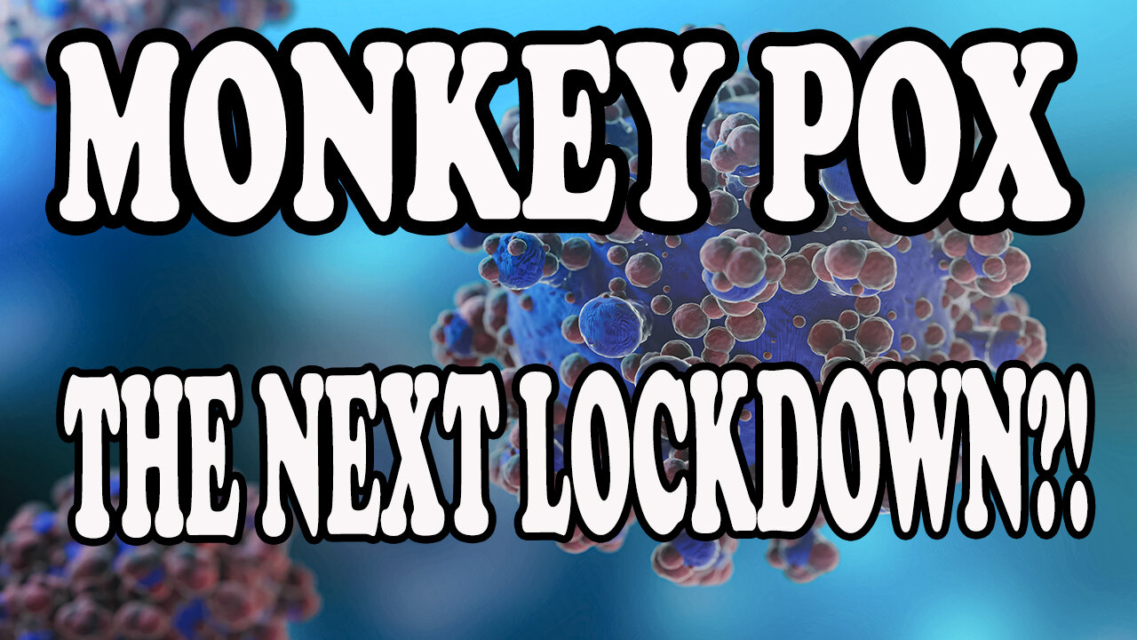 MONKEYPOX : THE NEXT LOCKDOWN?? READ 15 AUGUST 2024