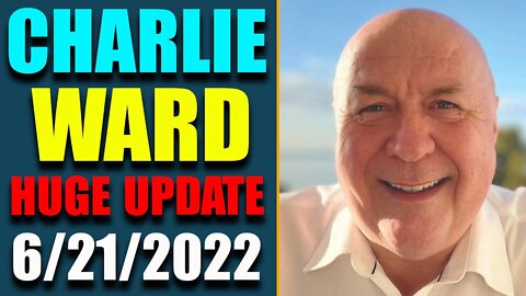 CHARLIE WARD BIG UPDATE TODAY: U.S ECONOMY APPROACHING STAGFLATION!! JUNE 21, 2022 - TRUMP NEWS