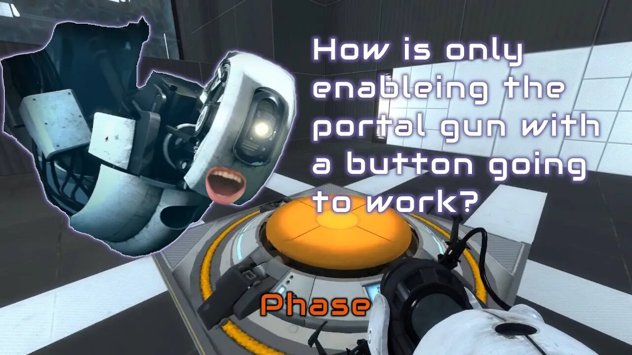 Portal 2 - Phase