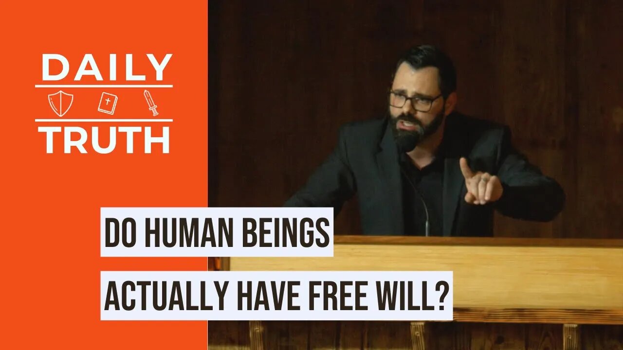 Do Human Beings Actually Have Free Will?