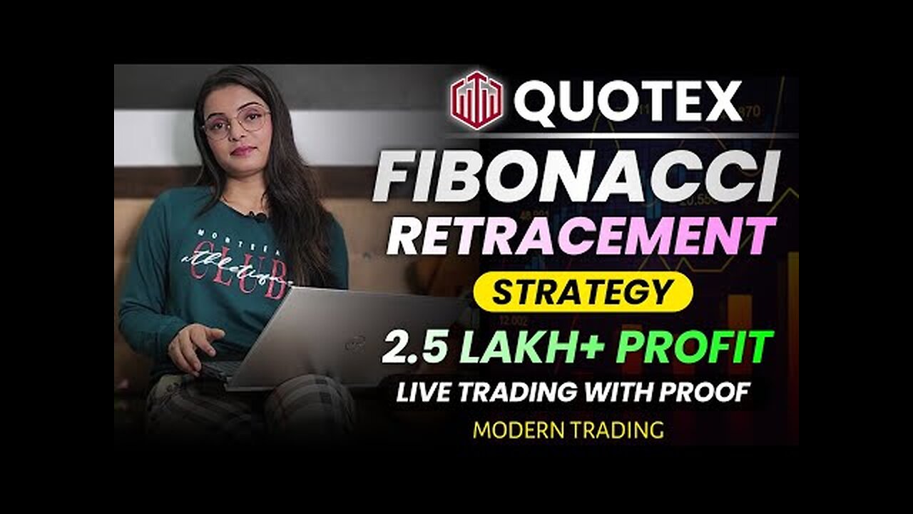 Quotex Fibonacci Retracement Strategy | 2.5Lakh+ Profit on Quotex 🔥