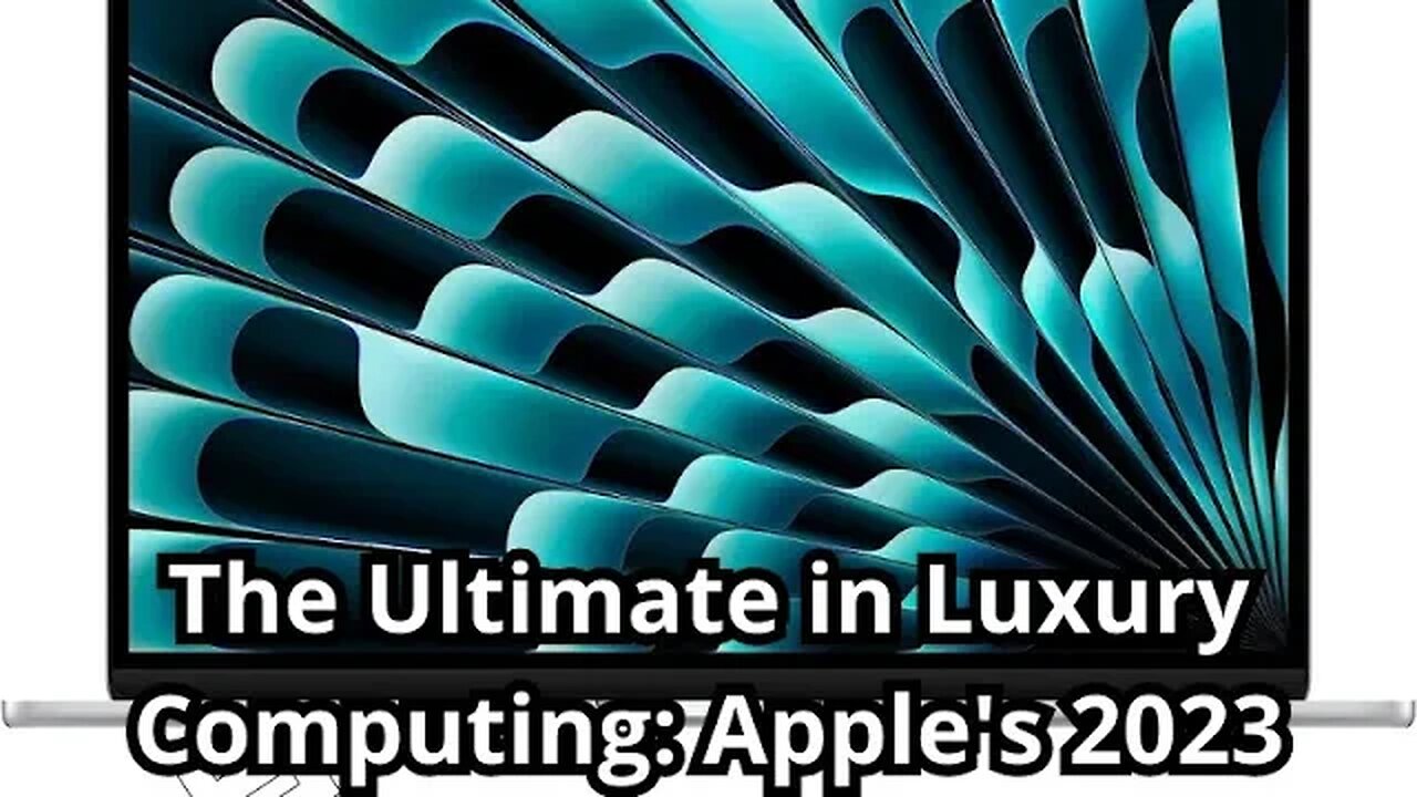 Unveiling the Future: Apple's 2023 MacBook Air with M2 Chip