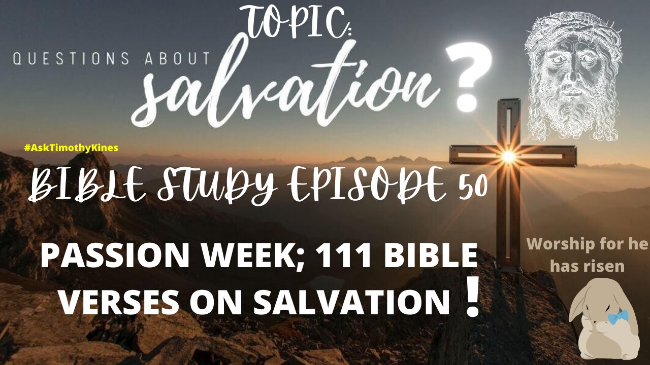 #ATK BIBLE STUDY EPISODE 50; HOLY PASSION WEEK