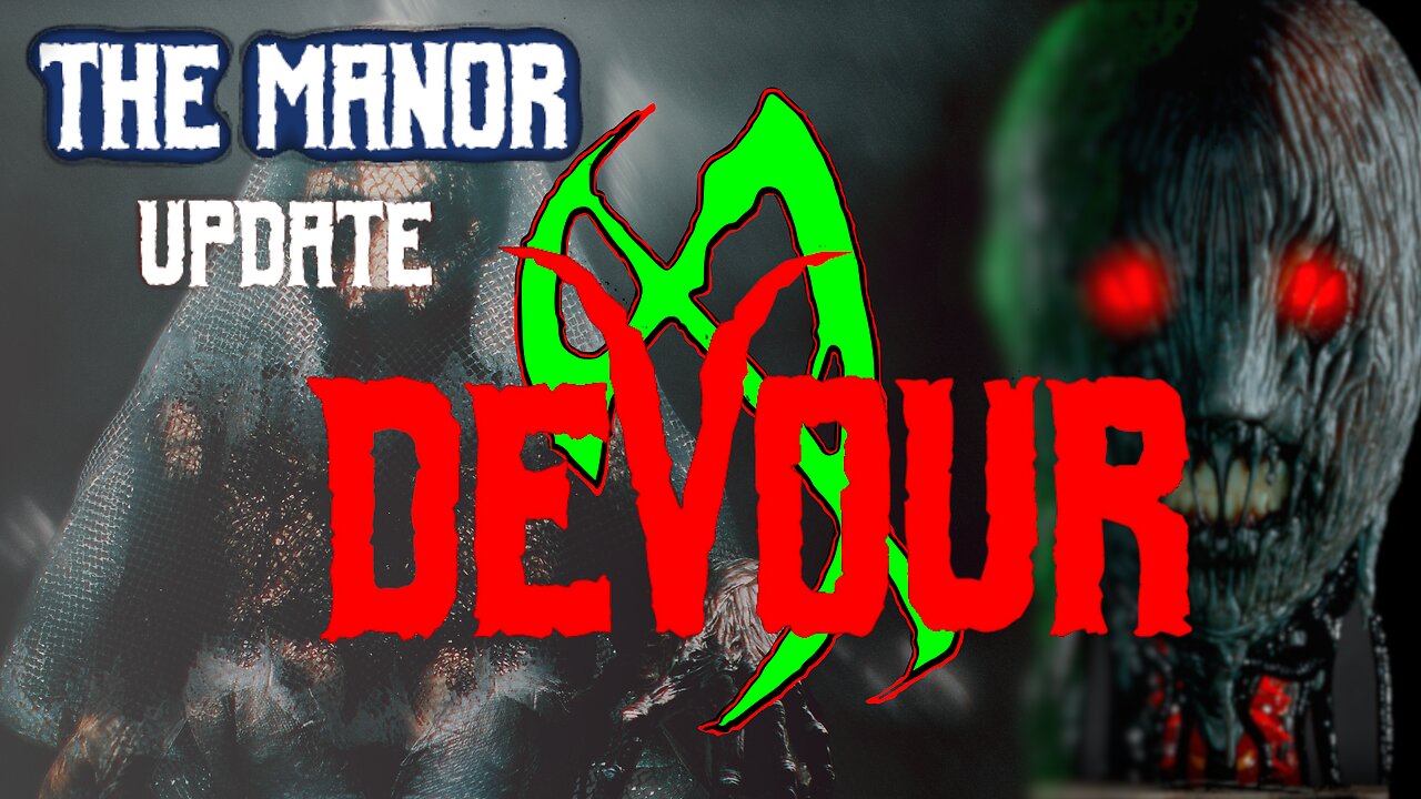 Devour (Update with Friends)