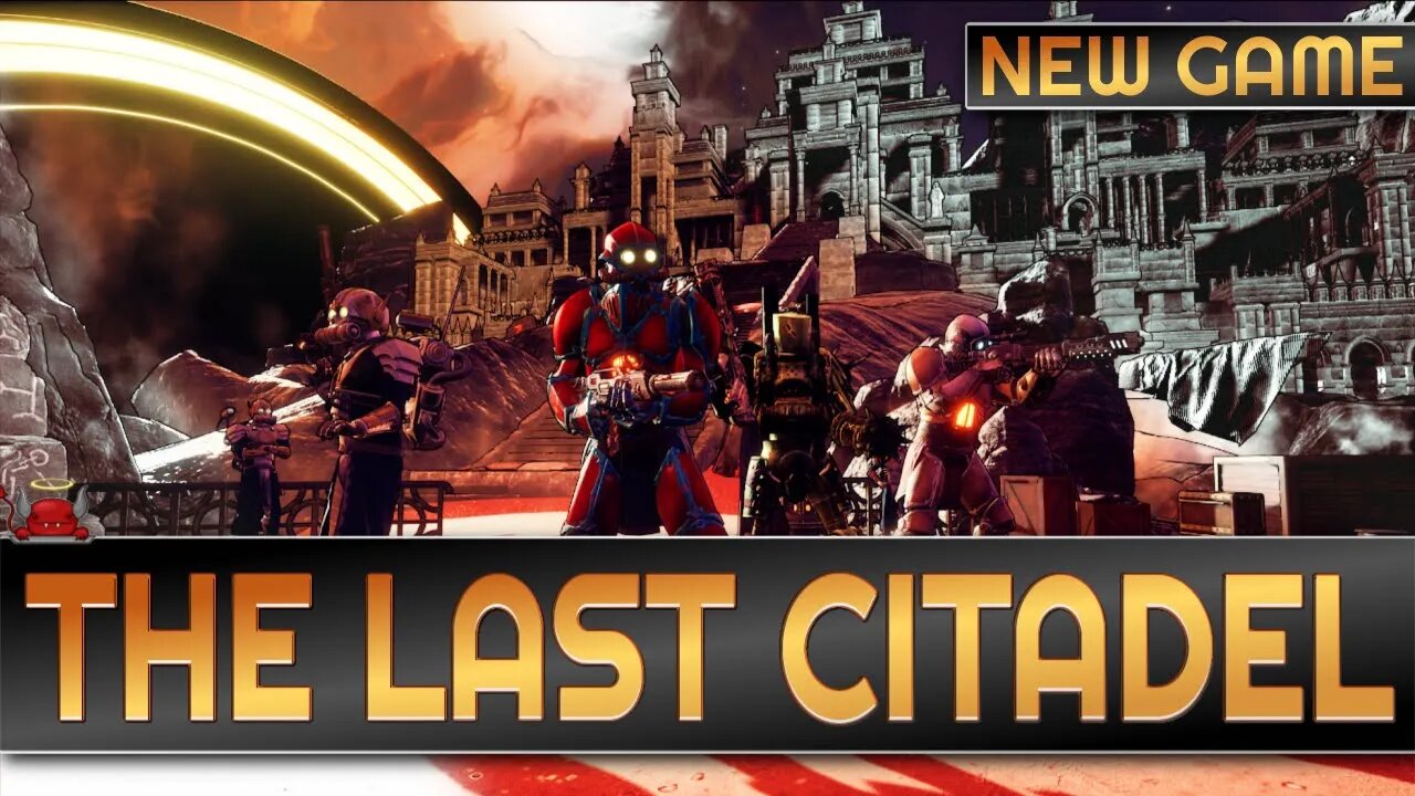 THE LAST CITADEL | NEW GAMEPLAY | 2022