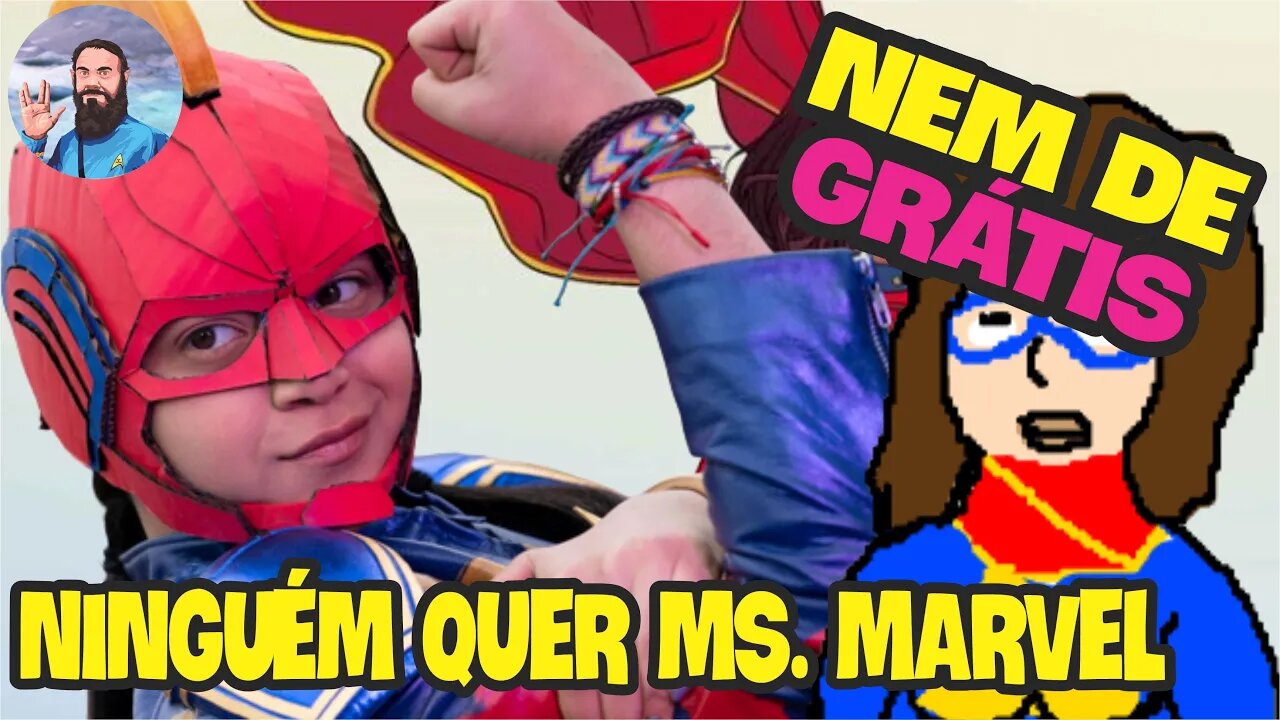 Nem de Graça Querem Assistir Ms. Marvel