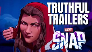 Truthful Trailers | Marvel Snap