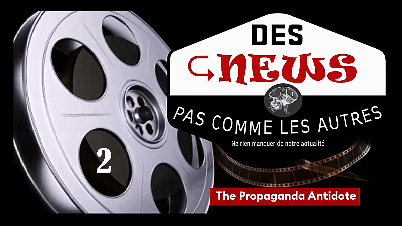 Des NEWS pas comme les autres_Part 02 (Hd 1080)