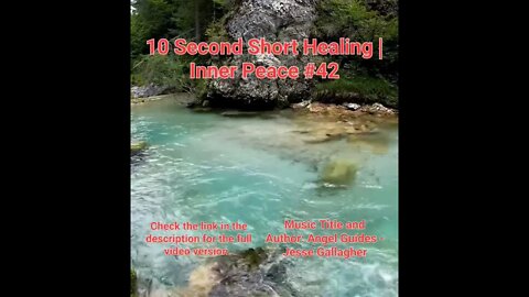 10 Second Short Healing Inner Peace | Meditation Music | Angel Guides | #42 #Meditation #shorts