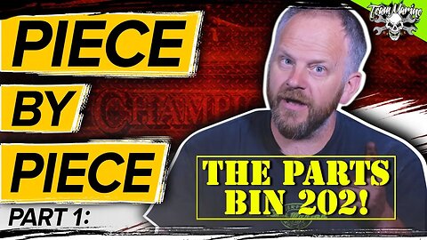 PIECE BY PIECE Part 1: The Parts Bin 202 | Episode 21