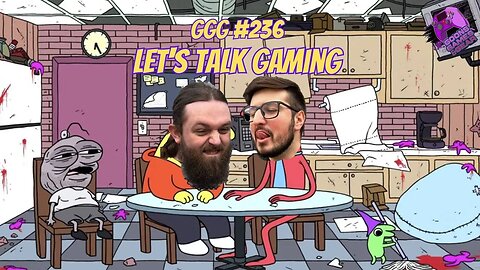 Let's Talk Gaming | GGG 236